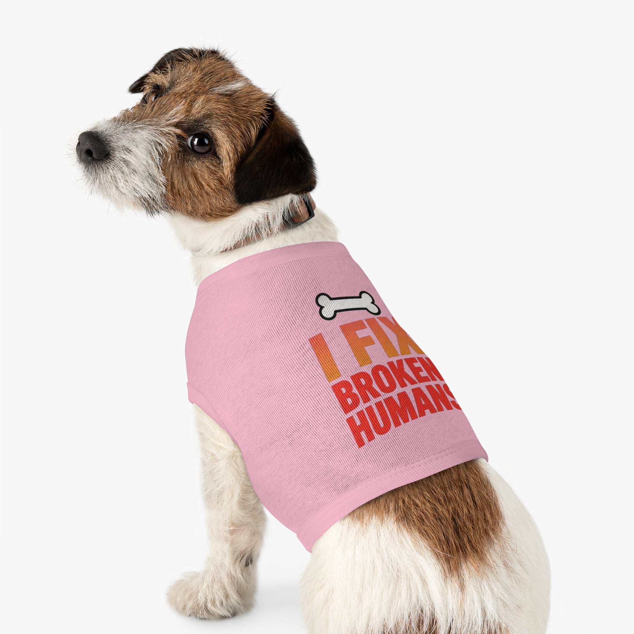I Fix Broken Humans Dog Tank Top